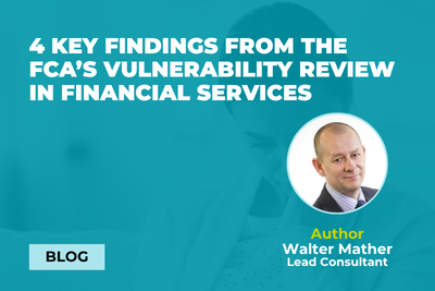 4 key findings from the FCA’s vulnerability review in financial services