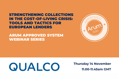 Arum Approved System Webinar: Qualco - Strengthening Collections in the Cost-of-Living Crisis